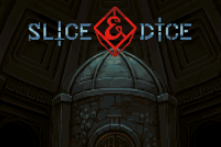 Slice & Dice